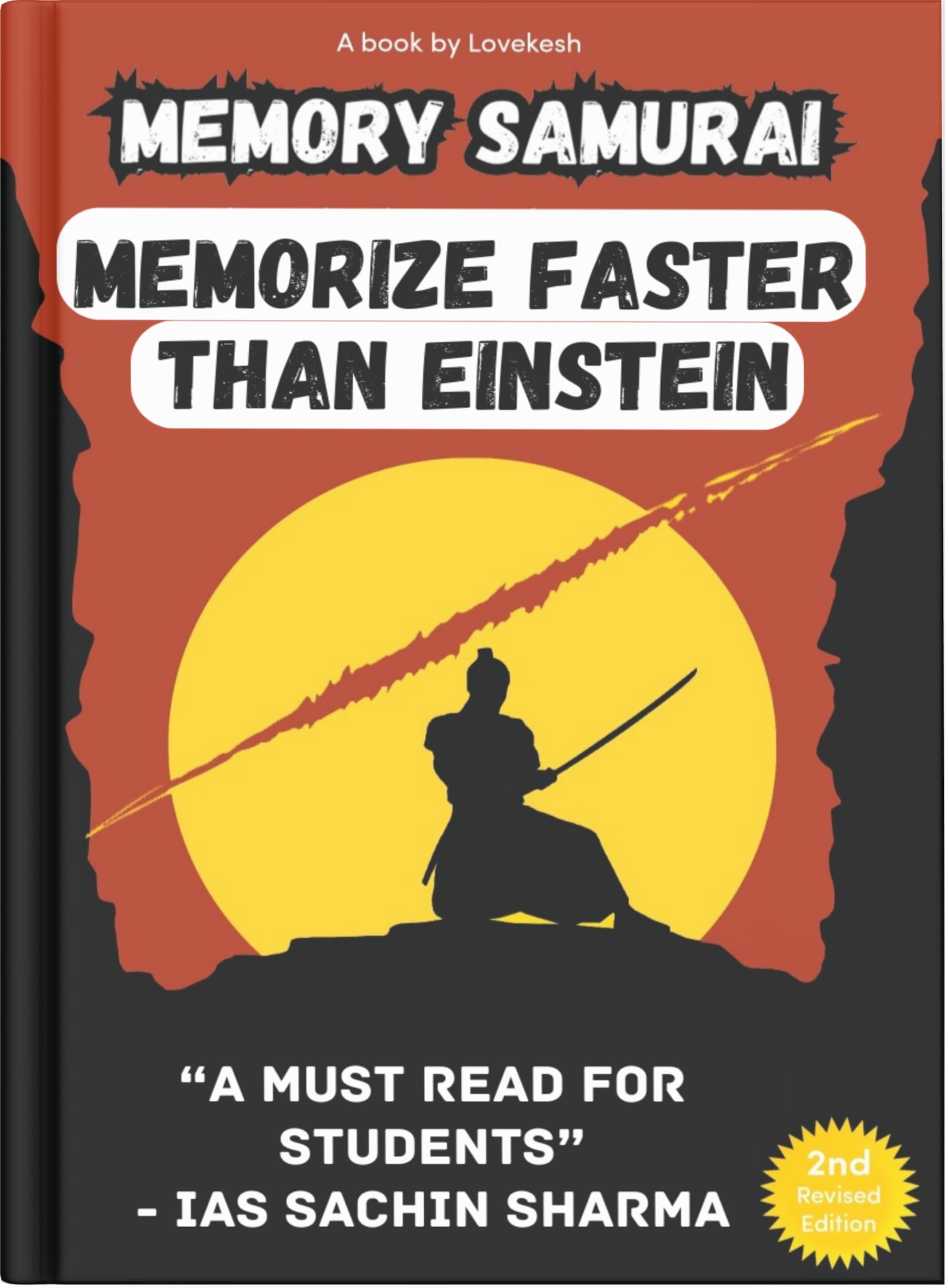 Memory Samurai - Memorize Faster Than Einstein - The Ultimate