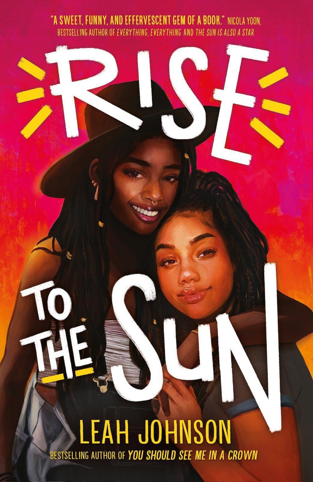 Rise to the Sun by Leah Johnson (Paperback, 2021)