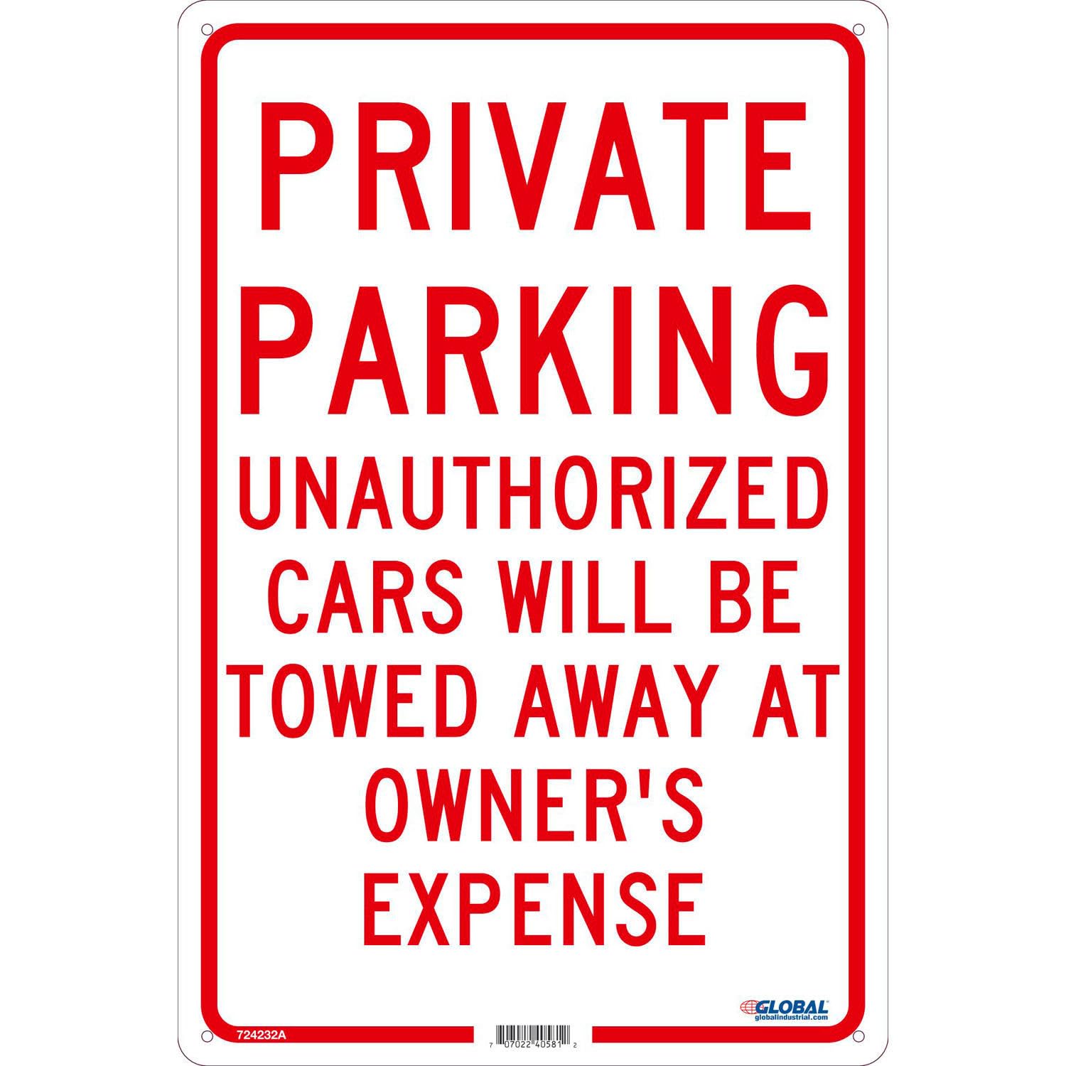 Private Parking Unauthorized Cars Will Be Towed.. by Global Industrial – Aluminum, Silver, Model GLOTM58G