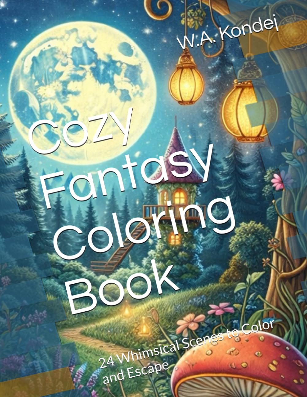 Cozy Fantasy Coloring Book