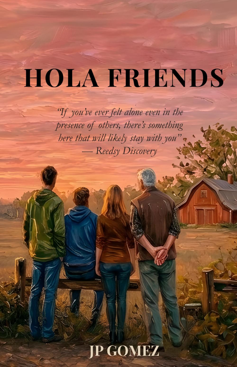 Hola Friends: (Hello Amigos)