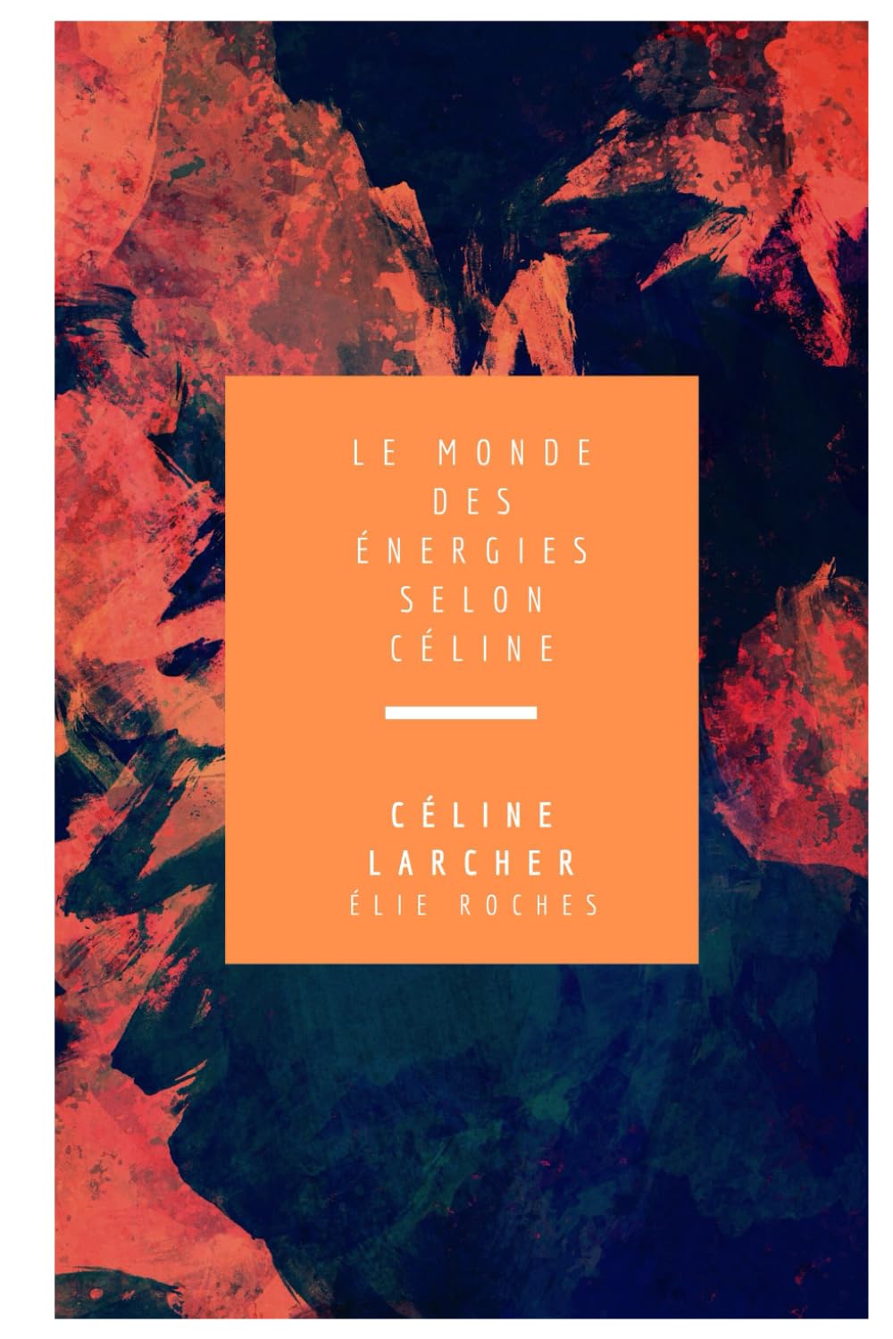 Le monde énergétique selon Céline