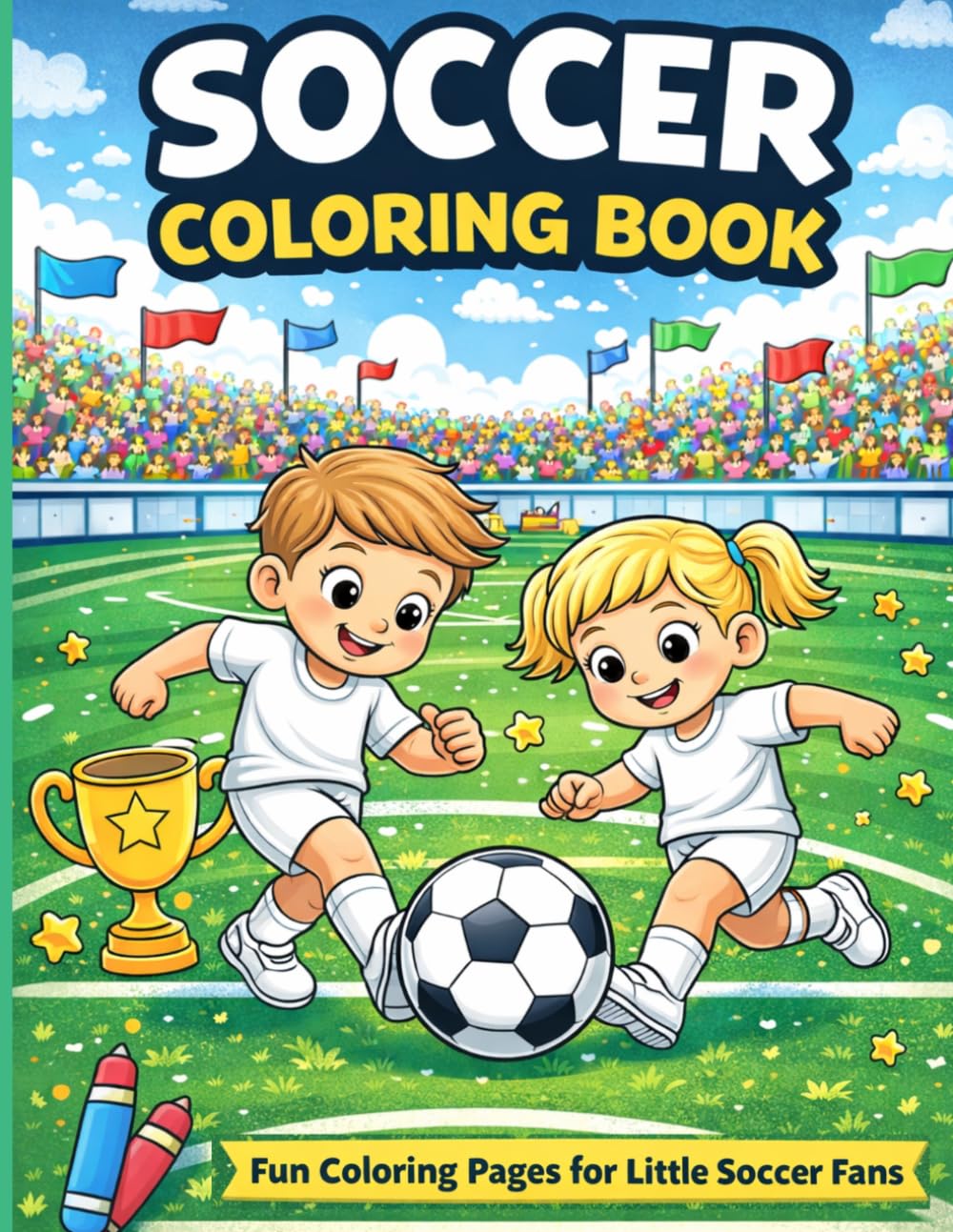 Soccer Coloring Book: Fun Coloring Pages for Little Soccer Fans (Summer Sky Sports)