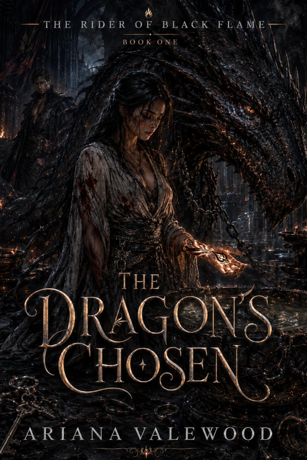 The Dragon’s Chosen: A Dark Dragon Romantasy of Forbidden Bonds, Black Flame Magic, Academy Trials, Wounded Dragons, Slow Burn Romance and a Fallen King: 1 (The Rider of Black Flame)