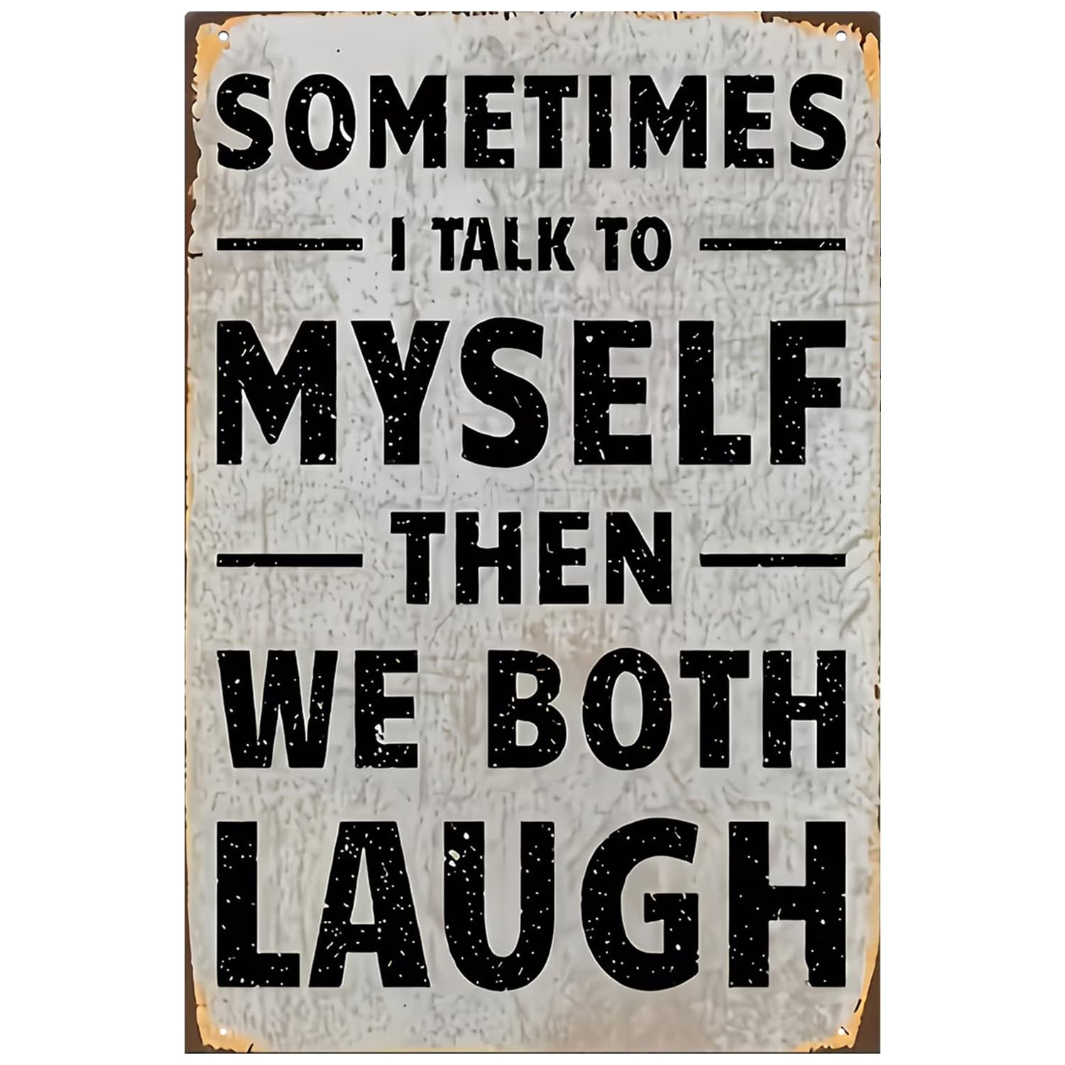 Vintage Metal Tin Signs Sometimes I Talk To Myself Bathroom Decor Poster Wall Art Vintage for Man Cave Living Room Home Wall Decor Bar Decor 8x12 Inch