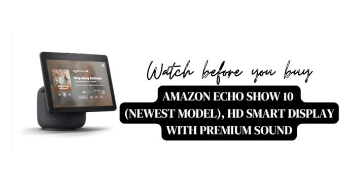 Amazon.com: Amazon Echo Show 10 (newest model), HD smart