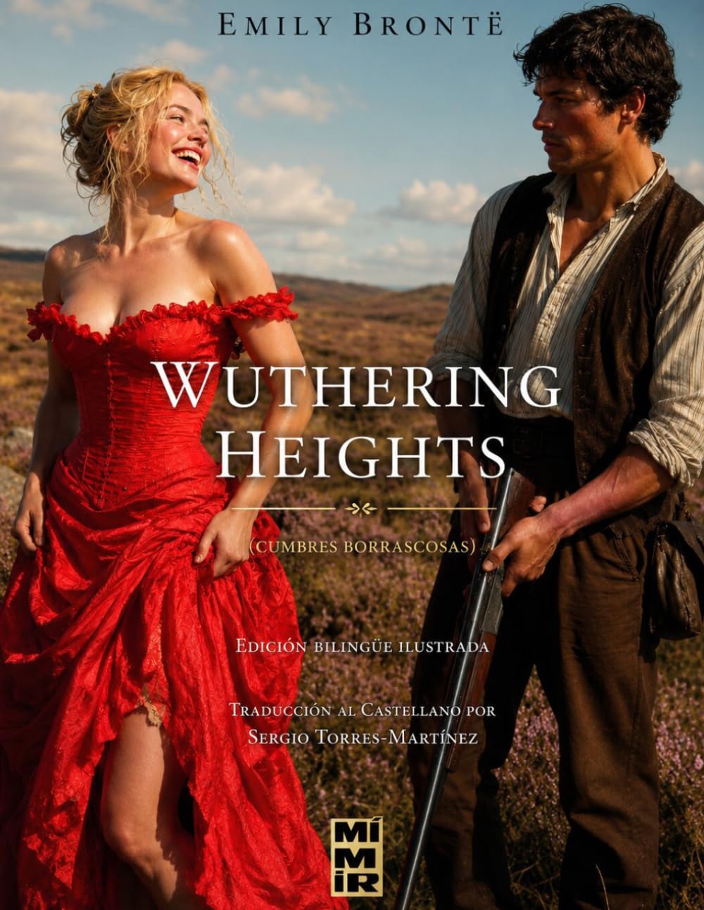 WUTHERING HEIGHTS (Cumbres borrascosas): Edición bilingüe ilustrada
