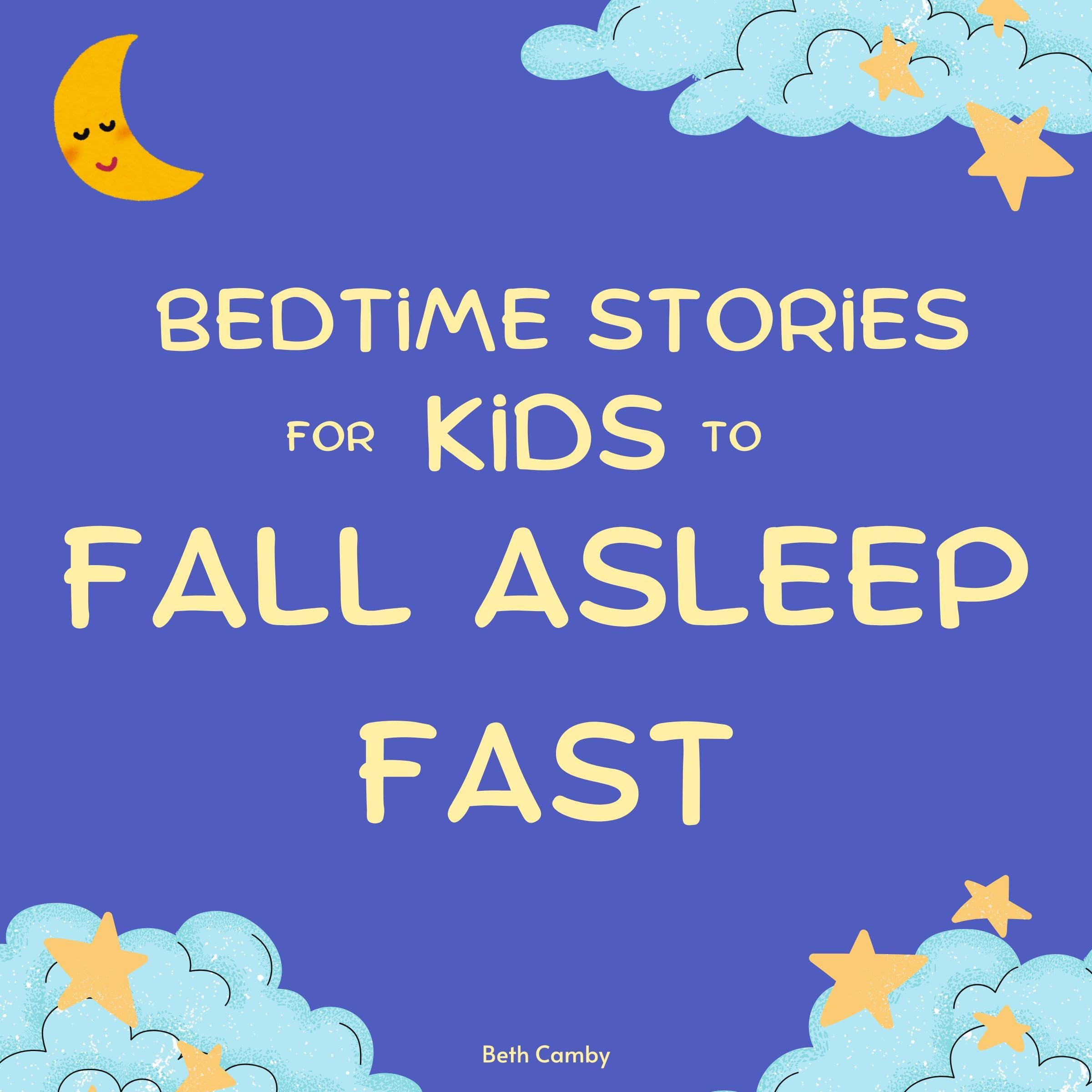 Bedtime Stories for Kids to Fall Asleep Fast