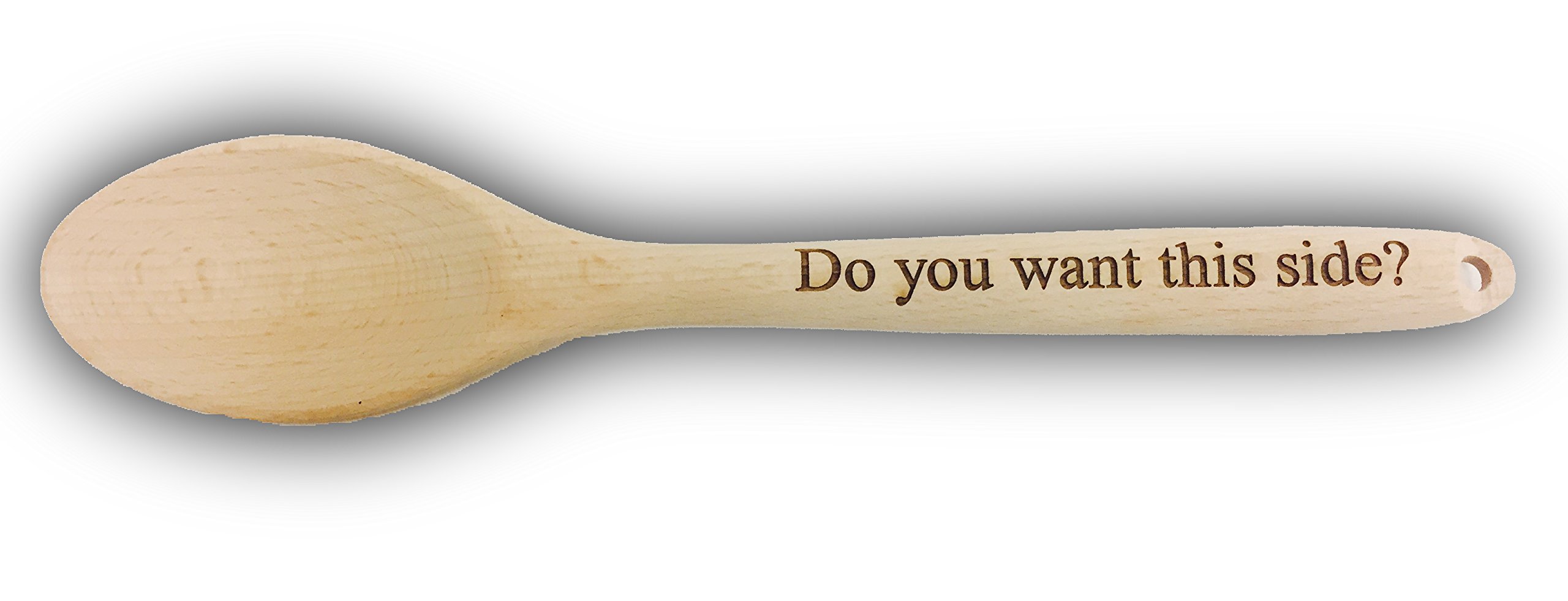 “Do you want this side?” Laser Engraved Custom Wooden Spoon Funny Child Discipline Joke Christmas Easter Anniversary Wedding Gift