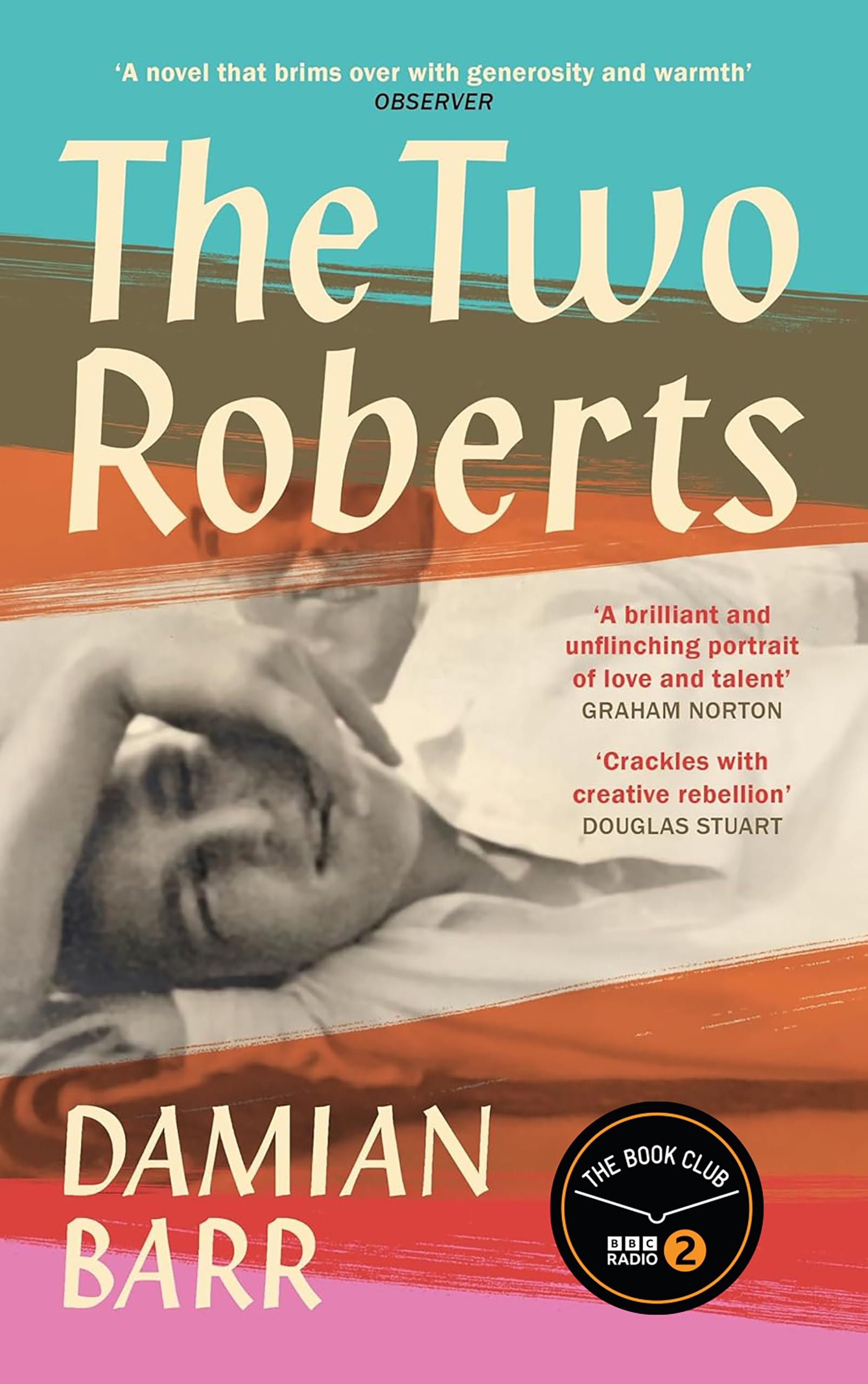 The Two Roberts: 'Deeply affecting . . . A vivid and moving portrait' The Times