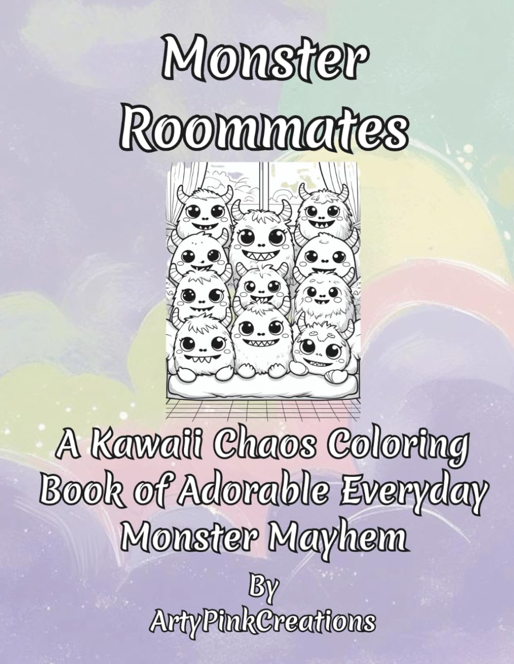 Monster Roommates: A Kawaii Chaos Coloring Book of Adorable Everyday Monster Mayhem