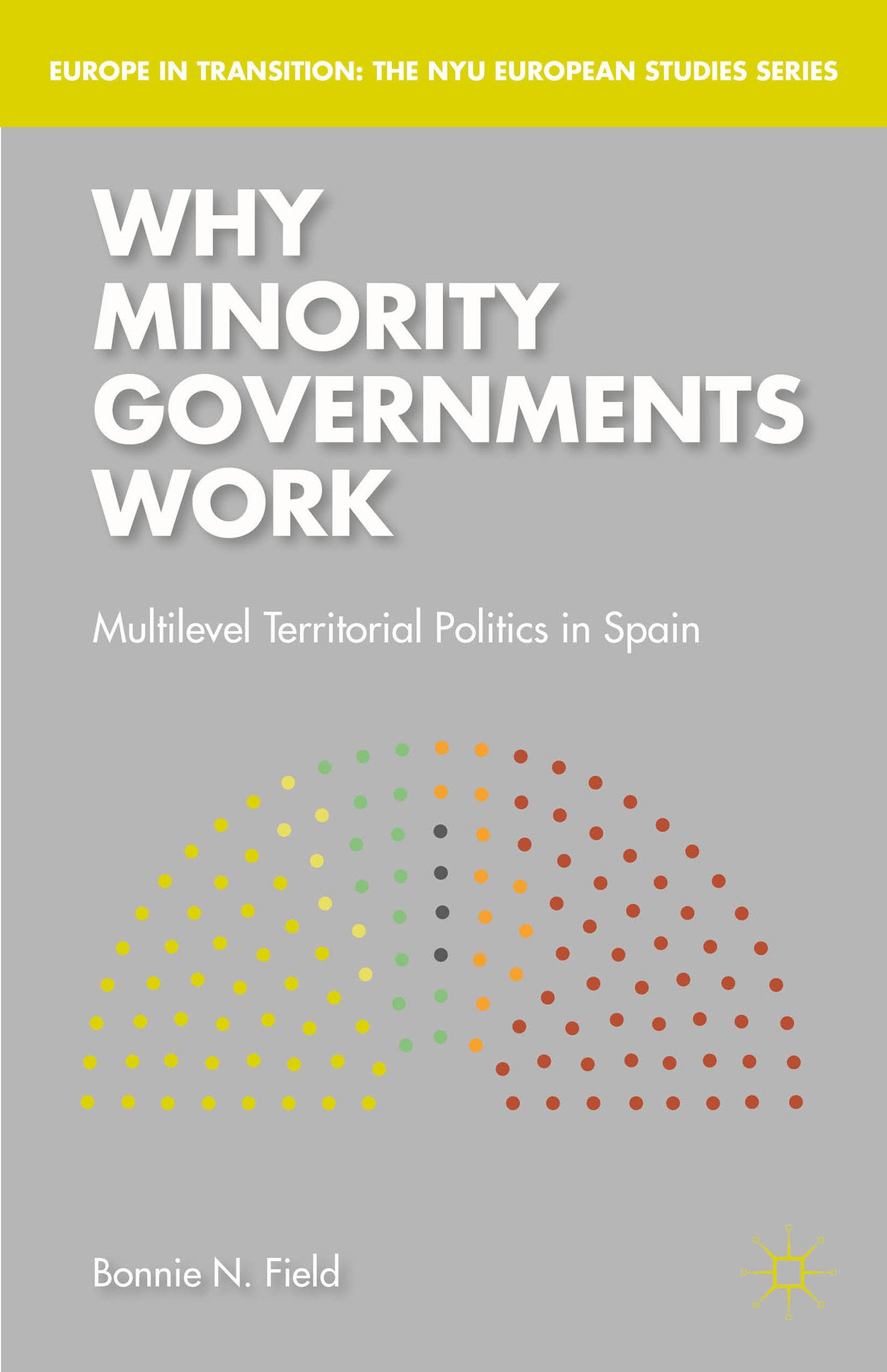 Buy Why Minority Governments Work — BookShops.in