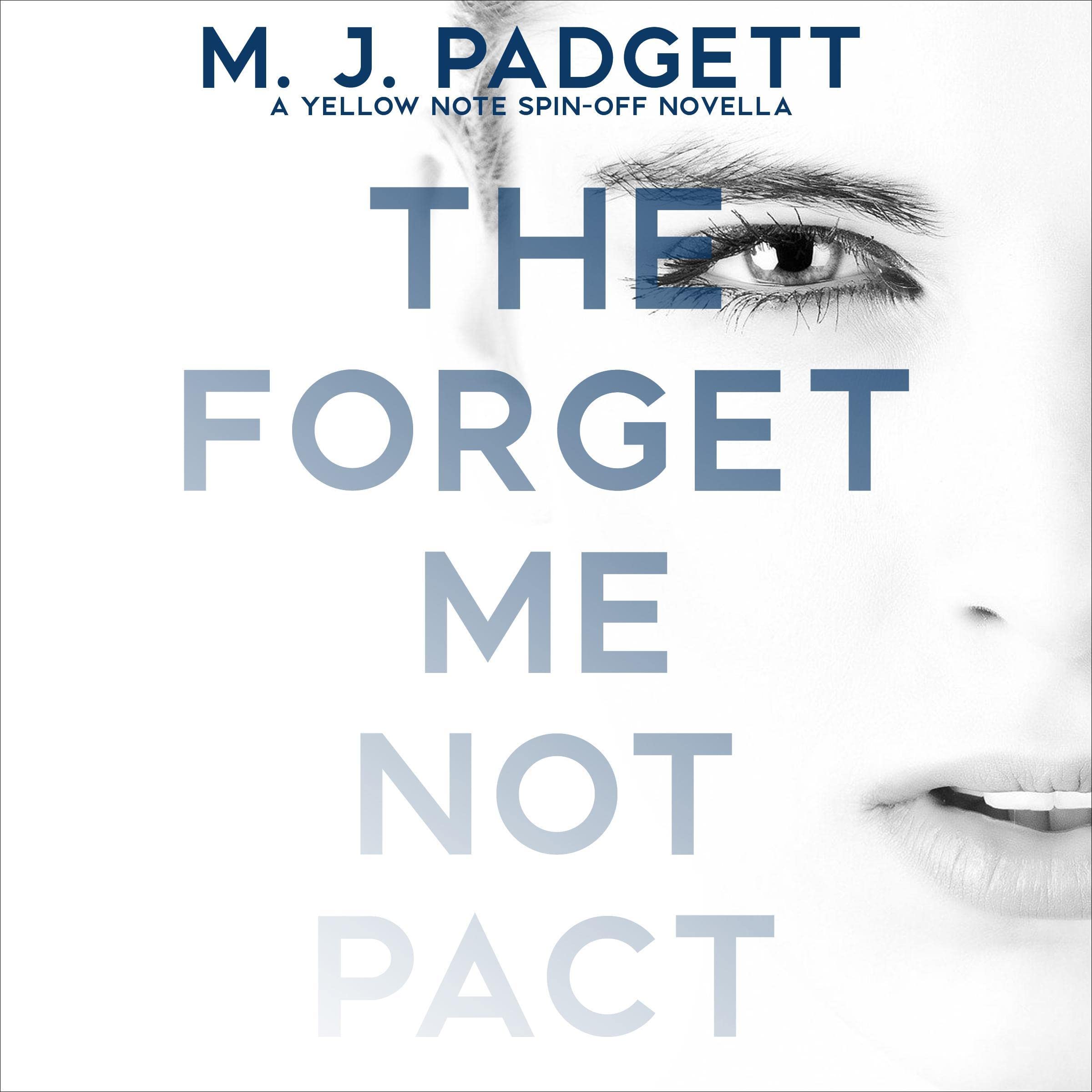 Cover art for The Forget Me Not Pact: (The Secret Author)