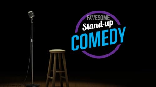 Stand-up Comedy by Fawesome