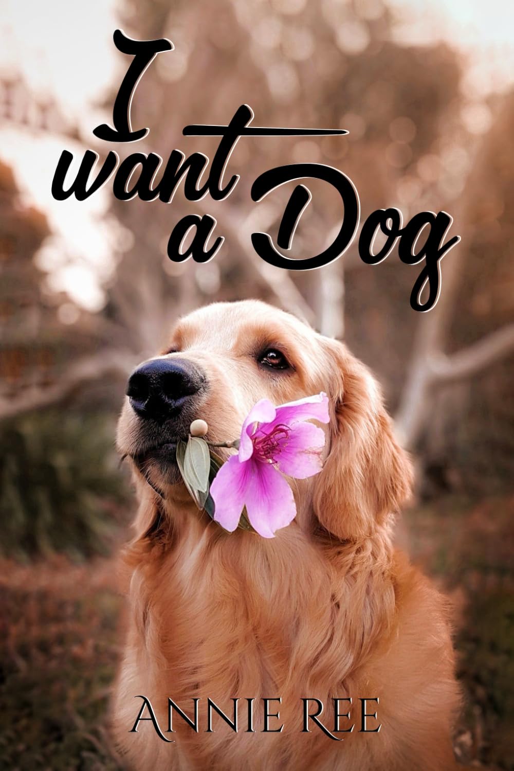 I want a Dog