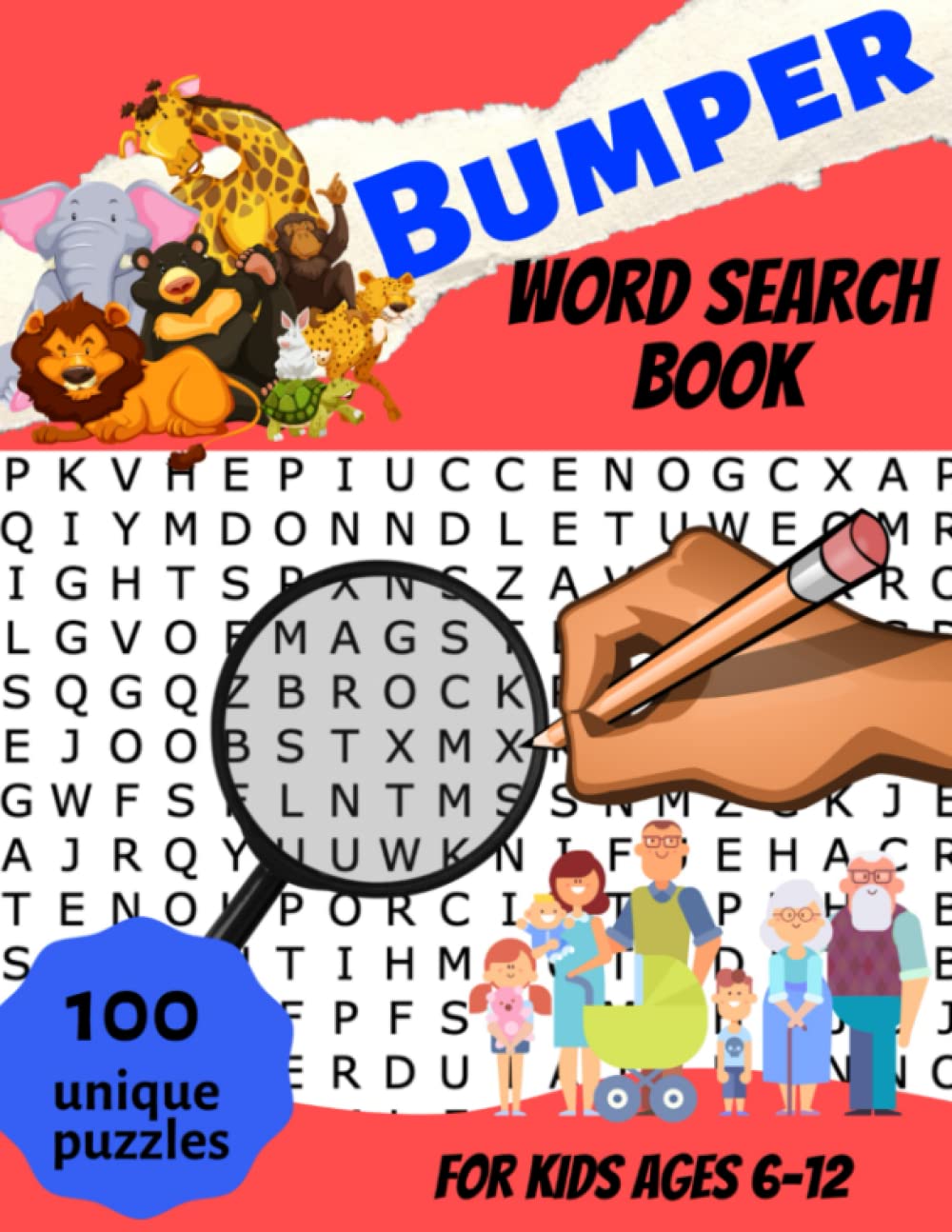 Bumper Word Search Book: 100 Word Searches | For Kids Ages 6-12 | Fun and Challenging Puzzles