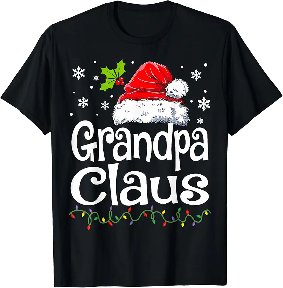Christmas Grandpa Claus Family Matching Shirt Grandpa Claus...