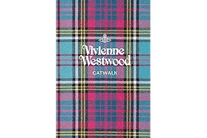 Vivienne Westwood: The Complete Collections - A Catwalk Retrospective