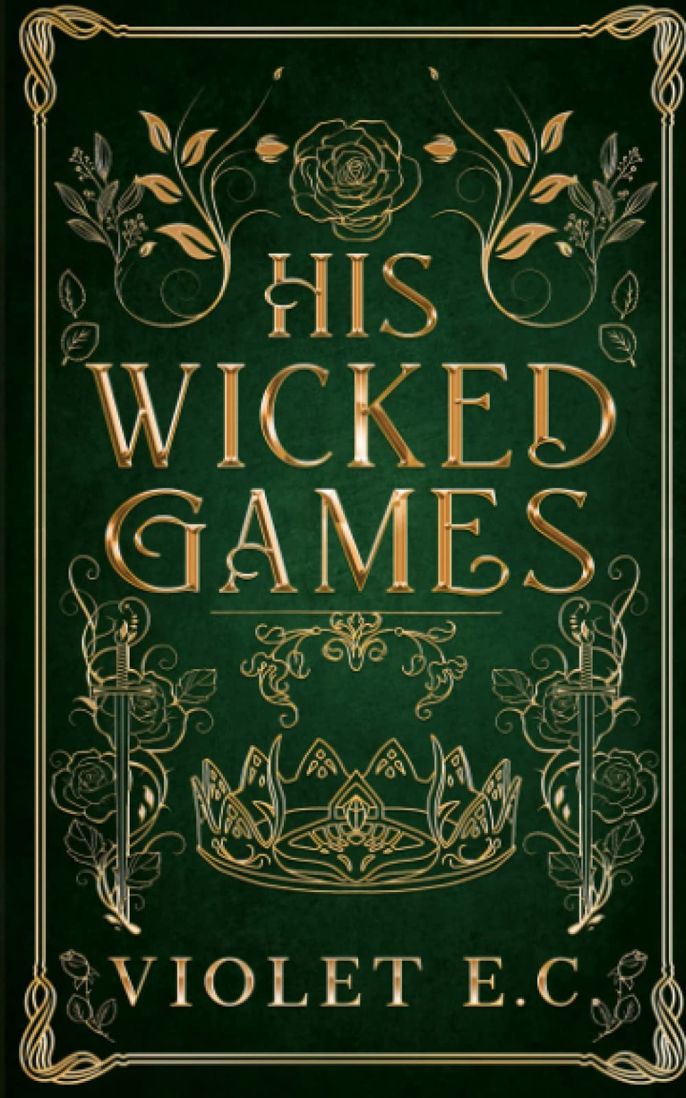 His Wicked Games (Enemies-To-Lovers Fae Romance)