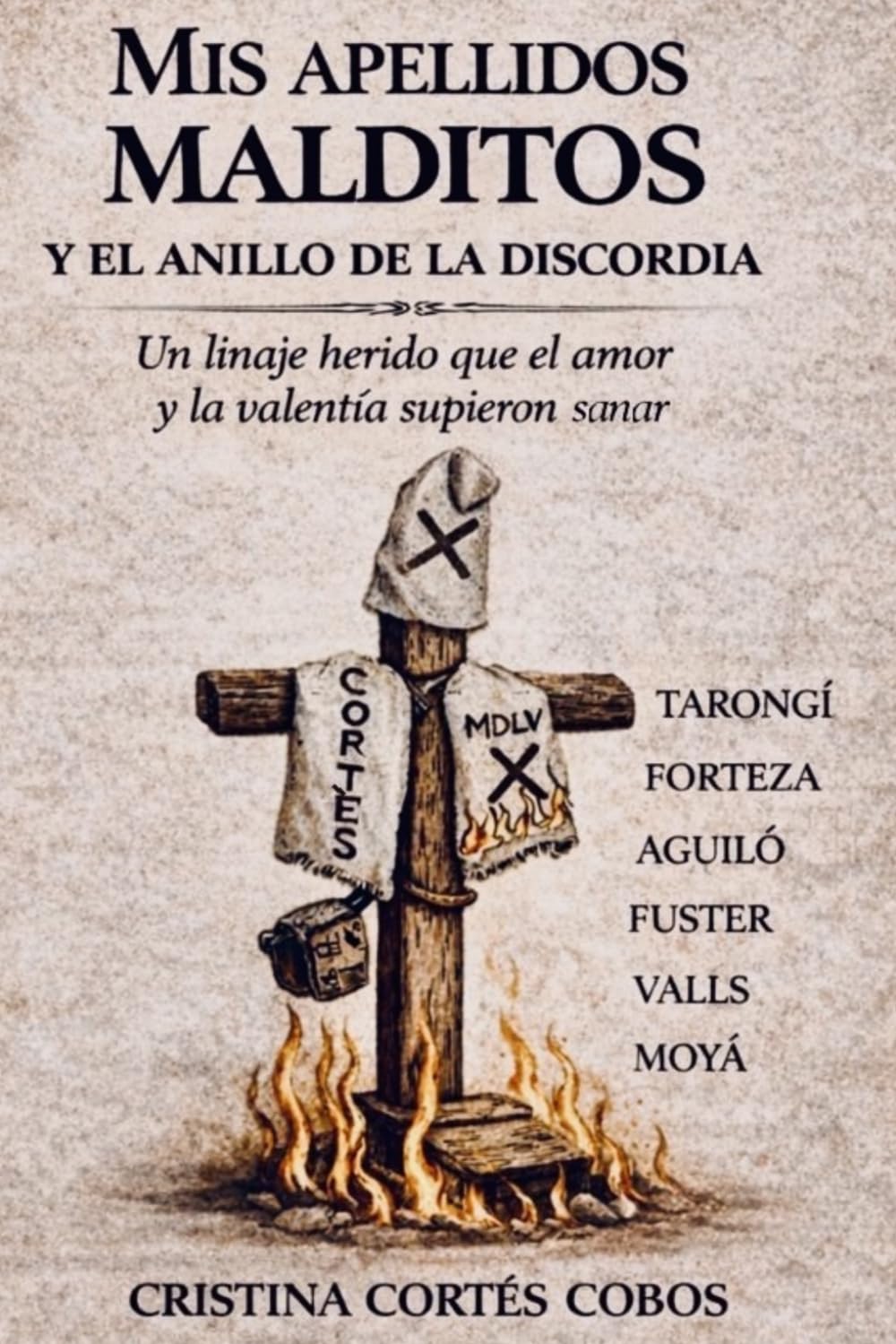 Mis Apellidos Malditos: y el anillo de la discordia (Spanish Edition)      Paperback – March 19, 2026