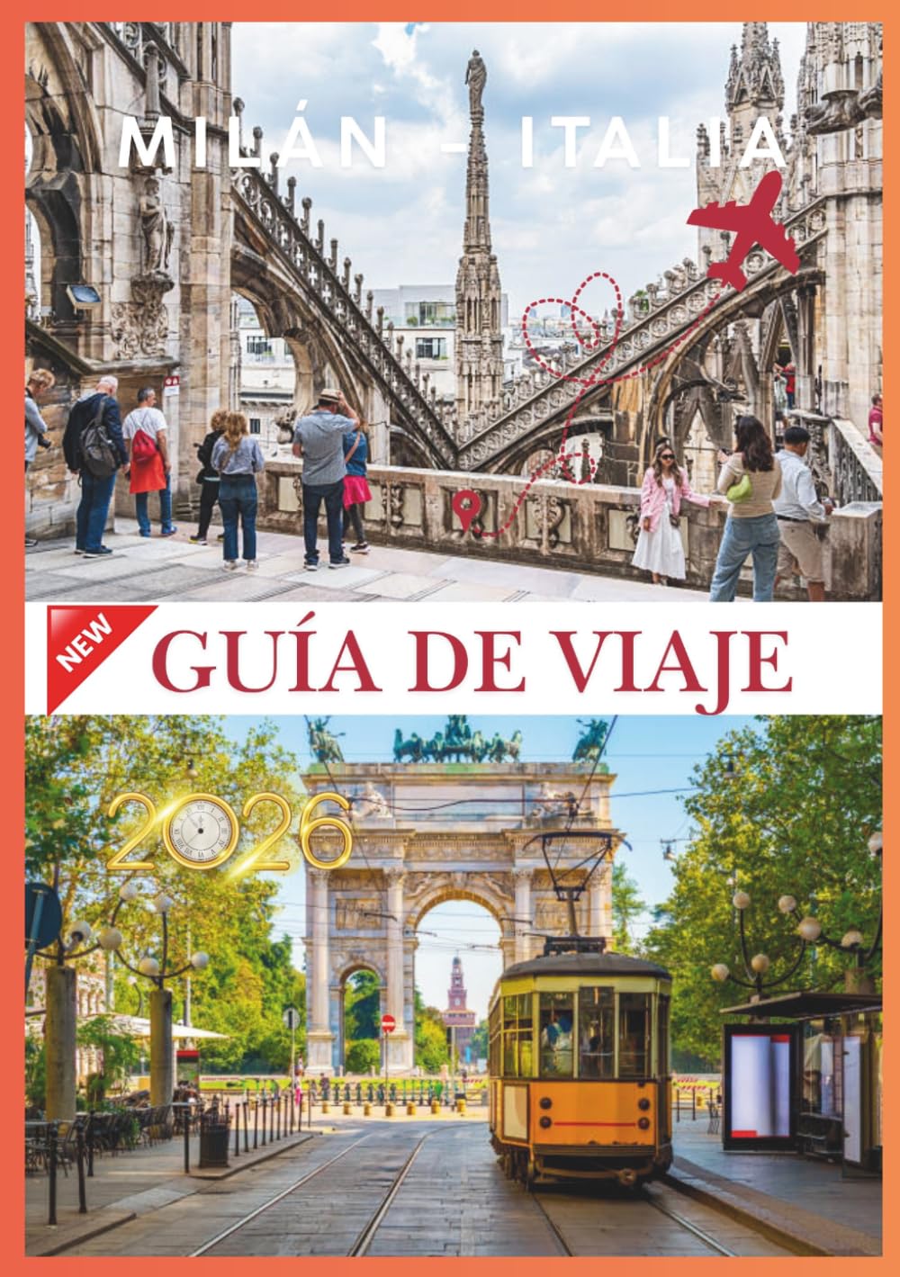 MILÁN GUÍA DE VIAJE 2026: Milán combina historia y vida moderna
