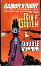 Rule Golden / Double Meaning (Tor Doubles)