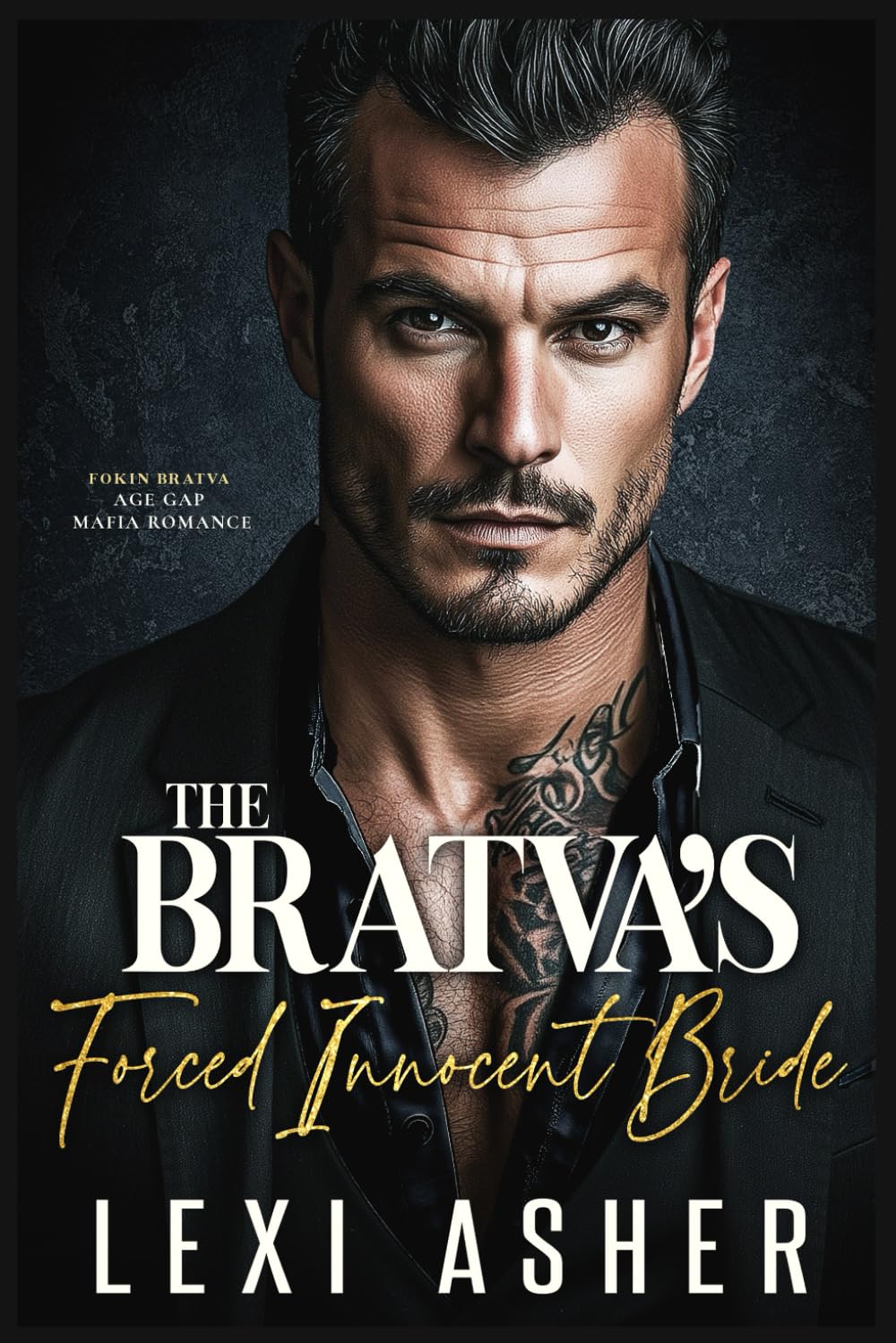 The Bratva’s Forced Innocent Bride: Age Gap Mafia Romance (Fokin Bratva)