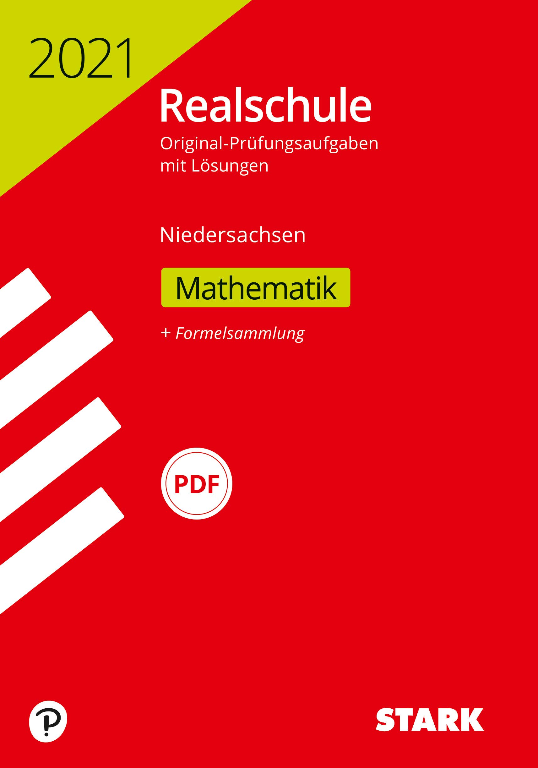 STARK Original-Prüfungen Realschule 2021 - Mathematik - Niedersachsen 
