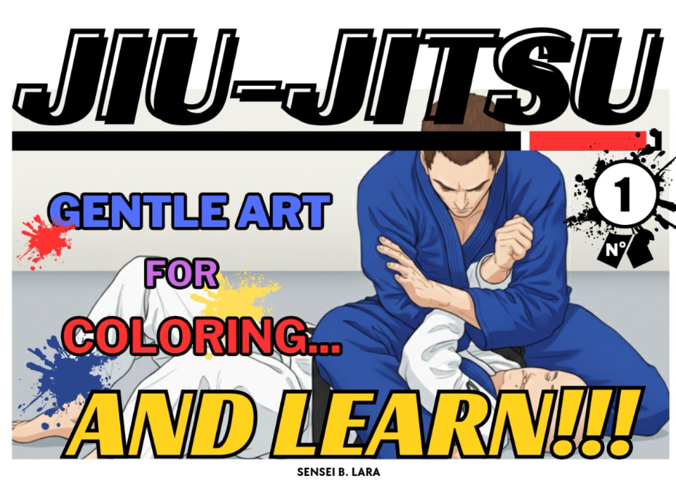 Jiujitsu: Gentle art for coloring and learn!!!