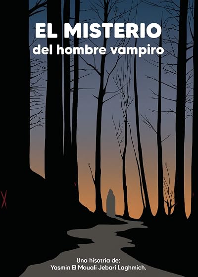 El Misterio del Hombre Vampiro