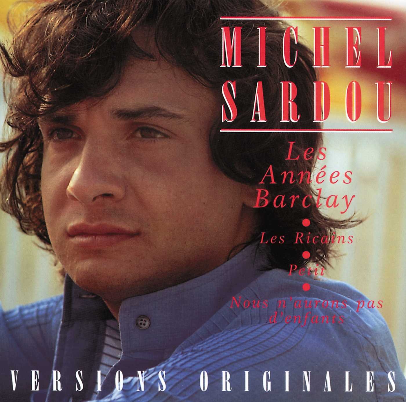 Les Annees Barclay [Audio CD] Sardou, Michel