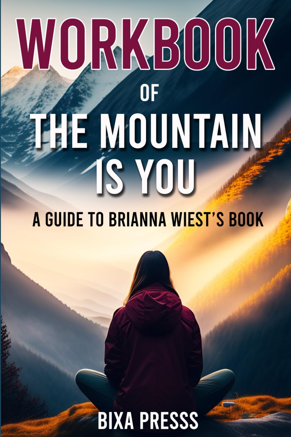 Snapklik.com : Workbook Of The Mountain Is You