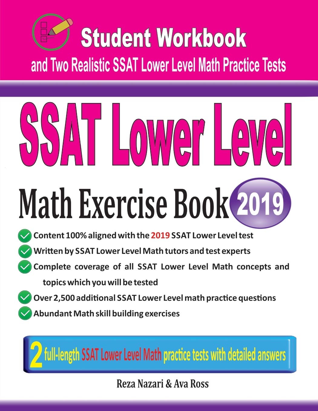SSAT Lower Level Math Exercise Book: Student Workbook and Two Realistic SSAT Lower Level Math Tests