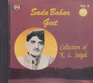 Sada Bahar Geet - Collection of K.L. Saigal , VOL. 8 Released By Shalimar Recording Co Ltd. KARACHI , Made in USA