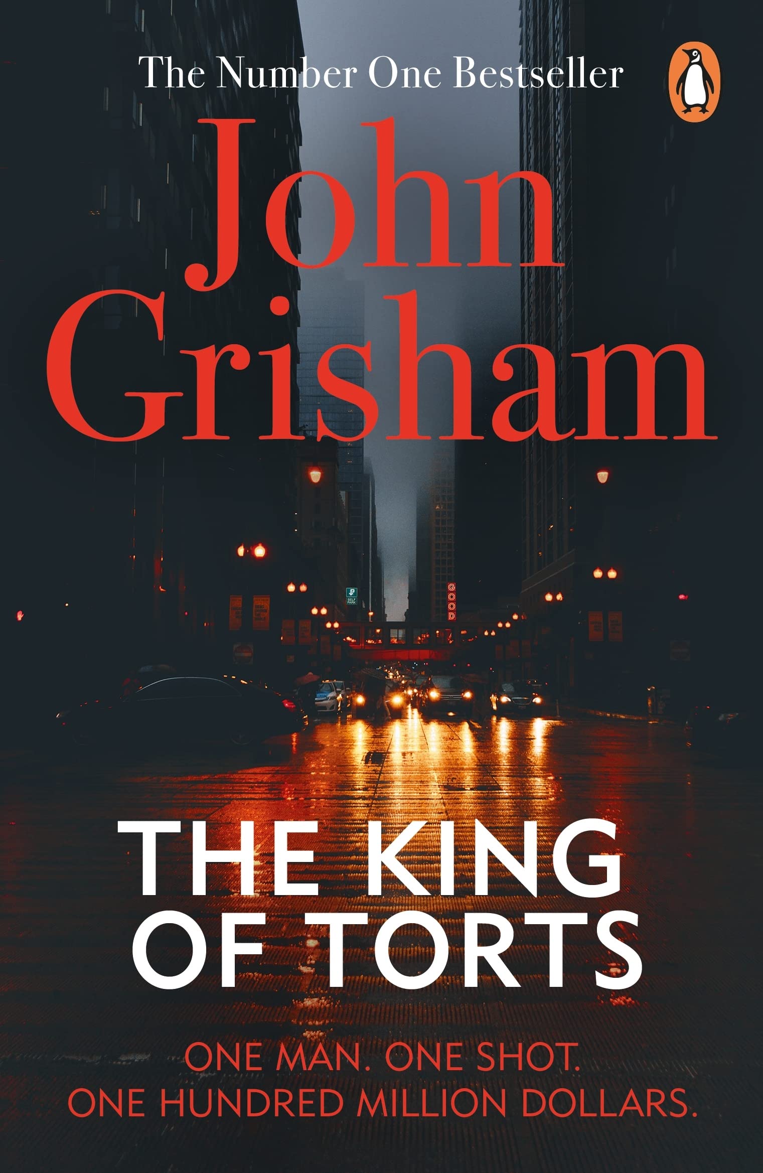 The King Of Torts: A gripping crime thriller from the Sunday Times bestselling author of mystery and suspense