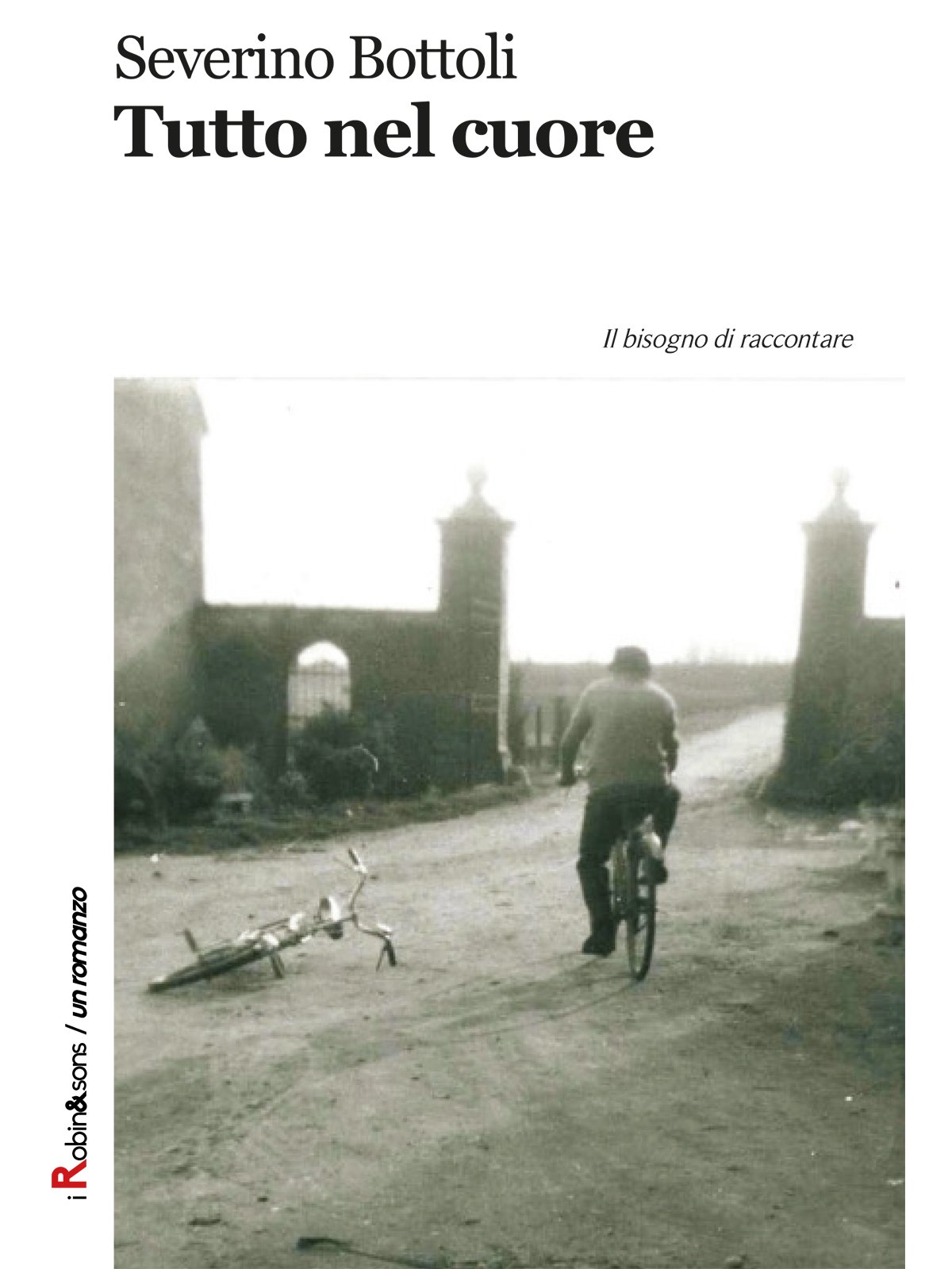 Tutto nel cuore (Robin&sons) (Italian Edition)