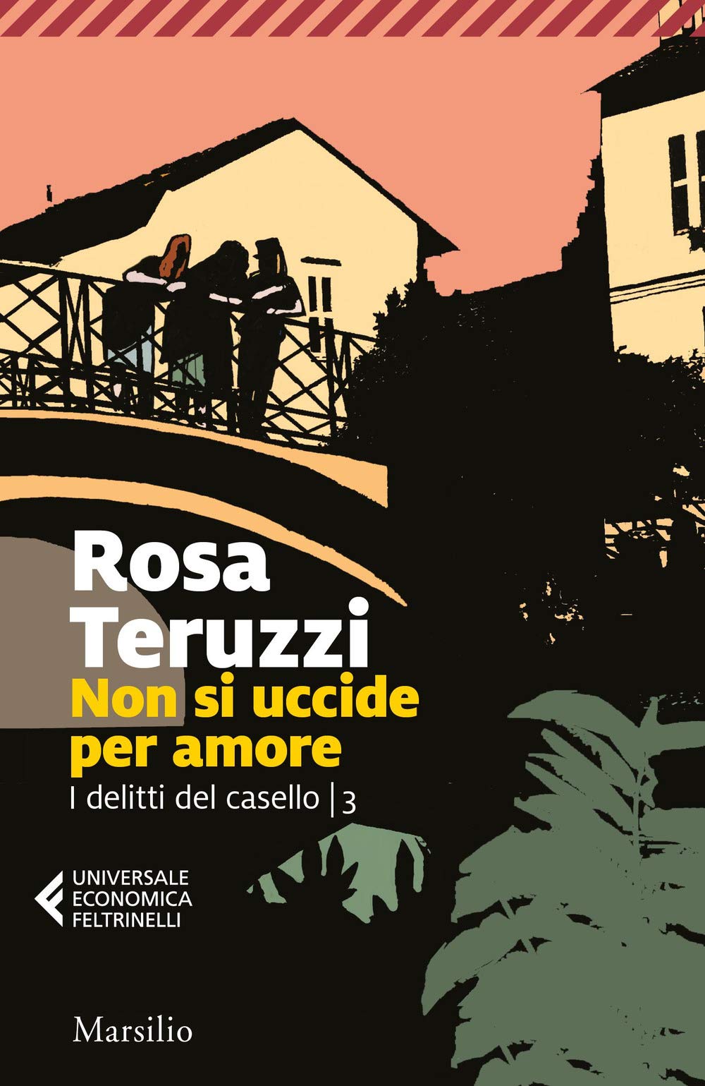 Non Si Uccide Per Amore. I Delitti Del Casello (Vol. 3) - 4