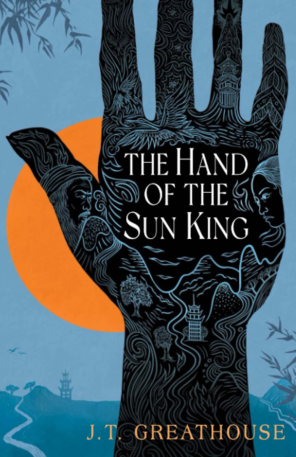 J.T. GreathouseThe Hand of the Sun King (Pact & Pattern)
