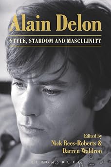Alain Delon Style, Stardom and Masculinity