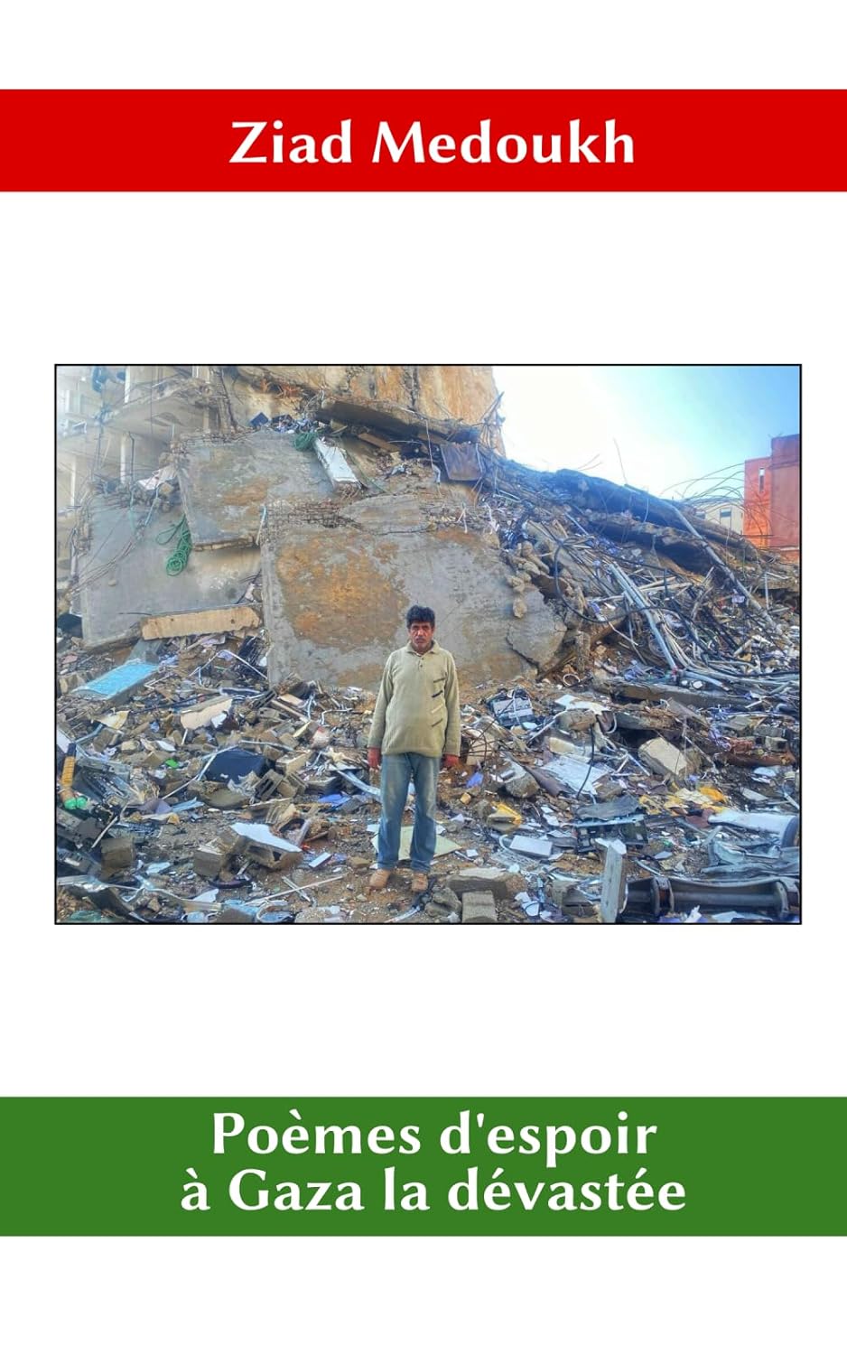 Poèmes d'espoir à Gaza la dévastée