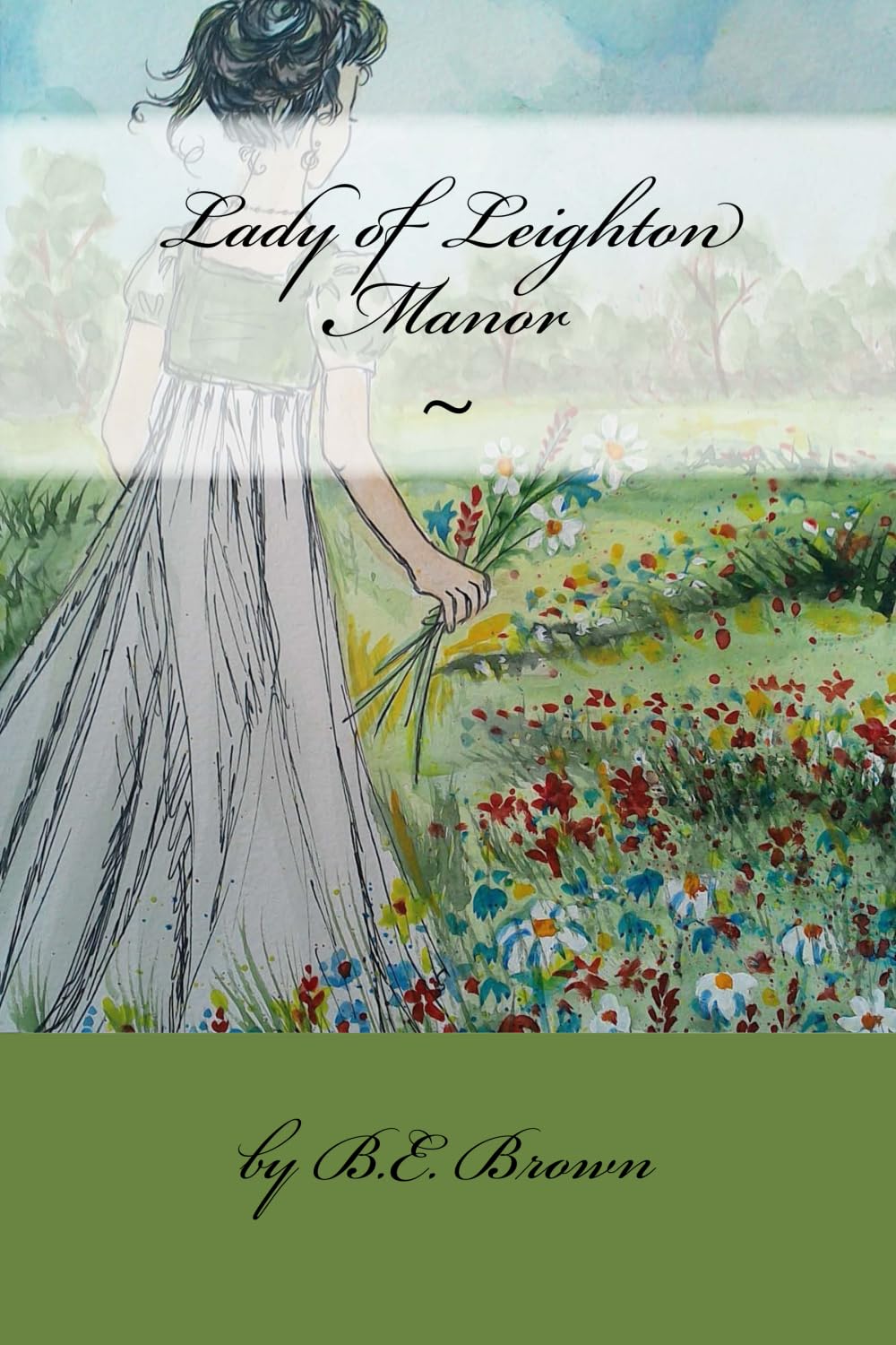 Lady of Leighton Manor Paperback – 2 April 2015