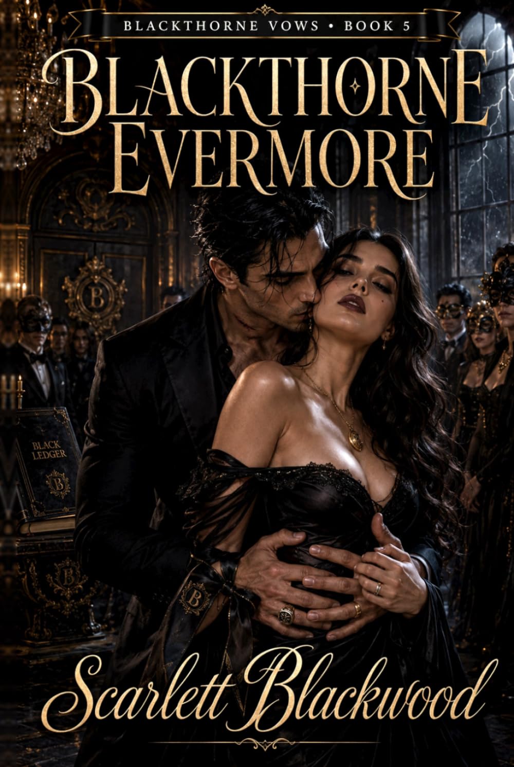 Blackthorne Evermore (Blackthorne Vows)