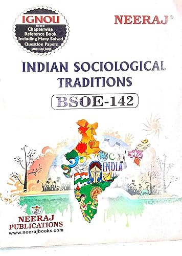 IGNOU BSOE-142, INDIAN SOCIOLOGICAL TRADITIONS, ENGLISH MEDIUM SOLVED EXAM HELPBOOK