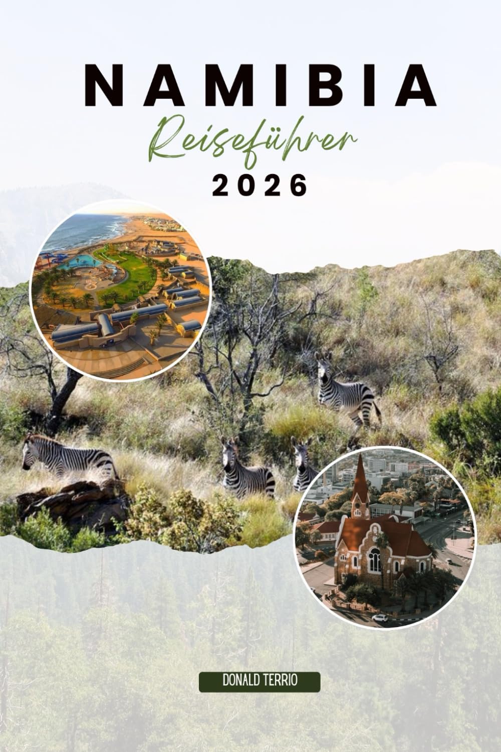 NAMIBIA REISEFÜHRER 2026: Entdecken Sie die besten Attraktionen, Strände, lokalen Restaurants, kulturellen Erlebnisse und Reiserouten für die Planung Ihres Kurzurlaubs auf der griechischen Insel