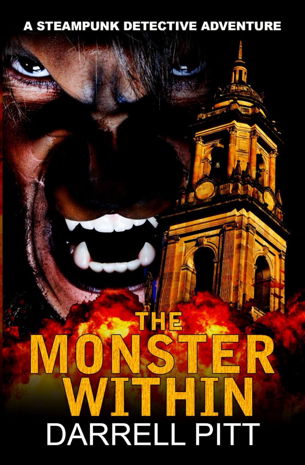 The Monster Within: 4 (A Steampunk Detective Adventure)
