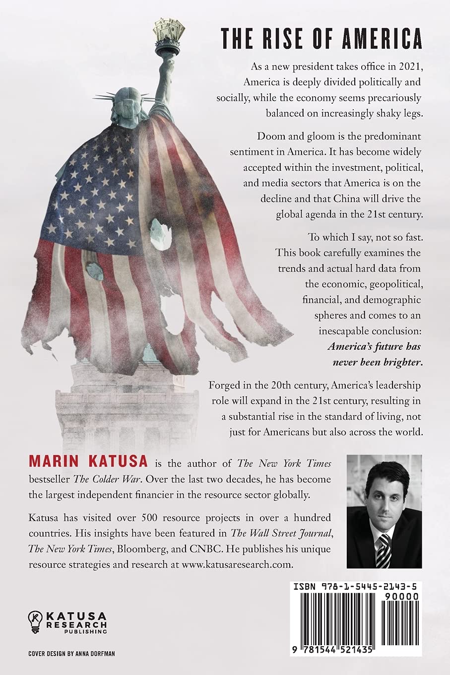 The Rise of America: Remaking the World Order