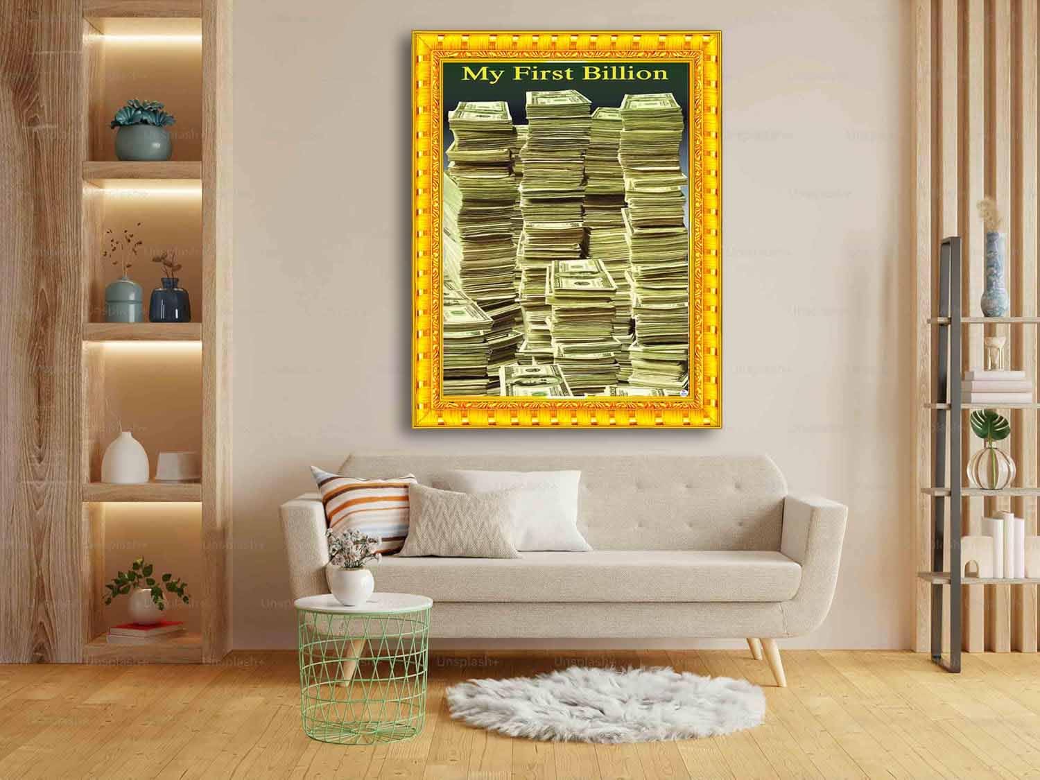 My First Billion Wall Art - Motivational Currency Print -3