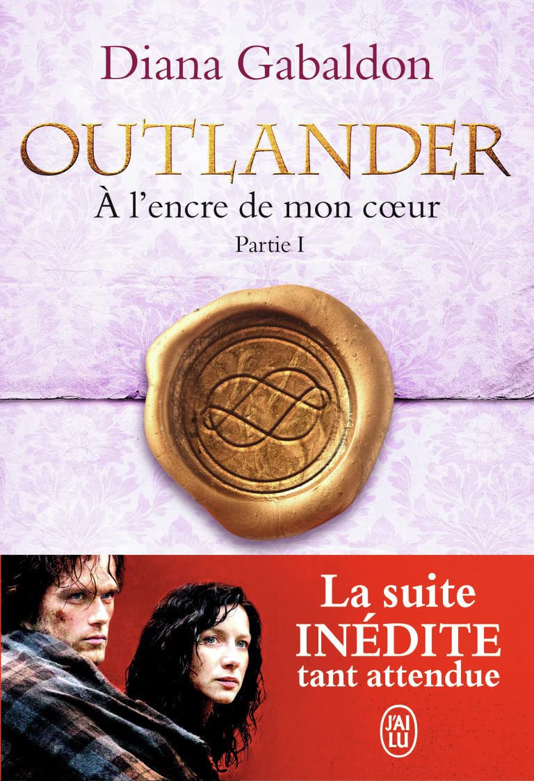 Outlander Tome 6 Résumé Détaillé Amazon.fr - Outlander, 8 : À l'encre de mon cœur (Tome 1) - Gabaldon,Diana,  Safavi,Philippe - Livres
