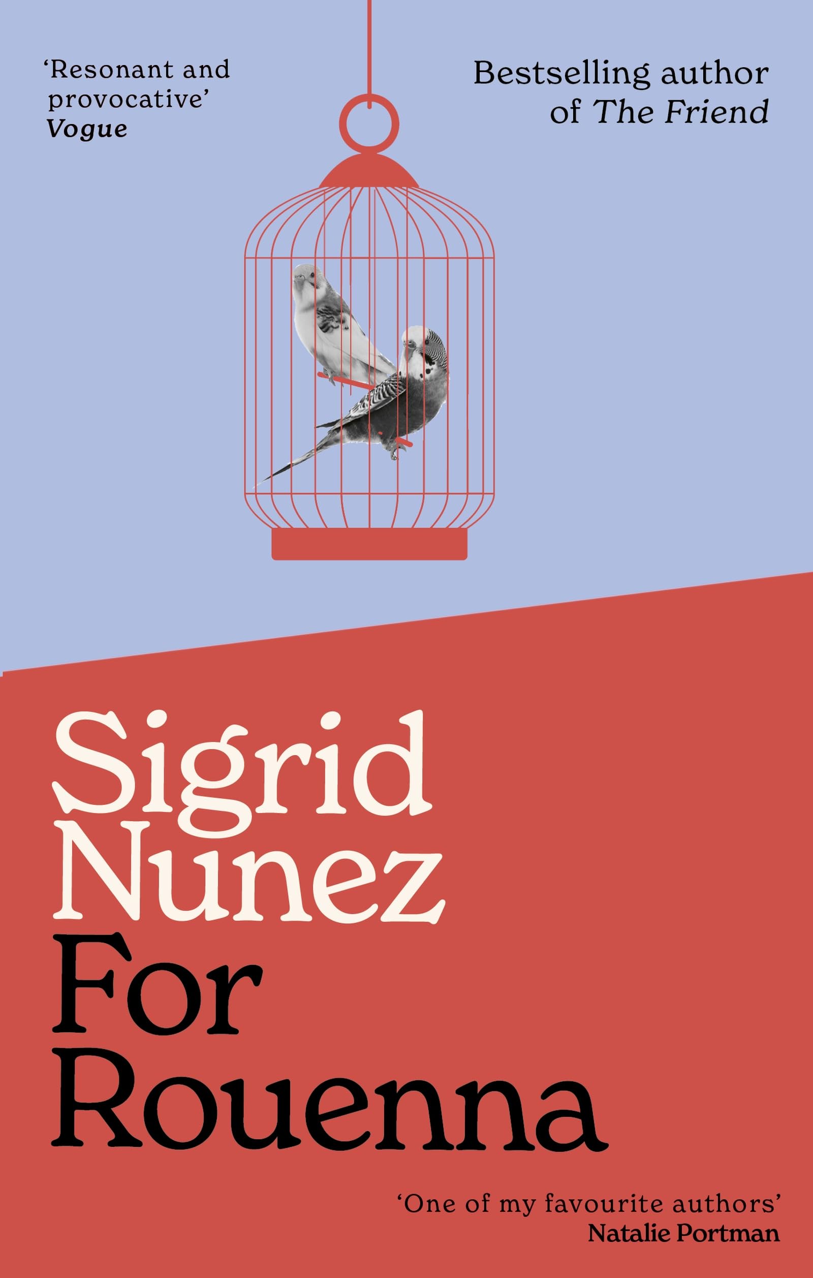 For Rouenna by Sigrid Nunez (Paperback Book)