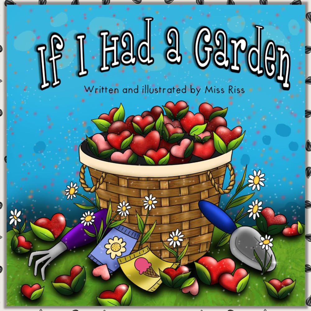 If I Had a Garden